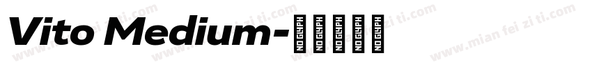 Vito Medium字体转换